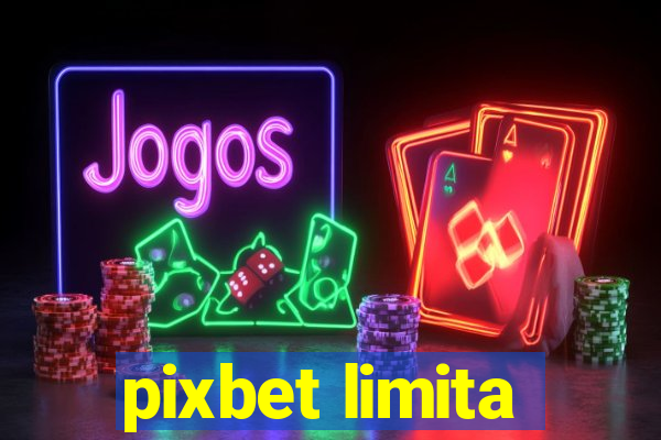 pixbet limita